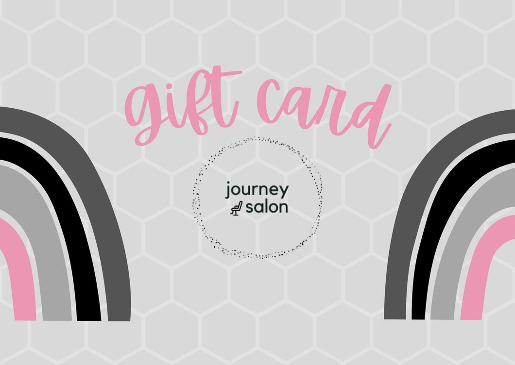 Journey Salon Gift Card